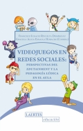 Videojuegos en redes sociales. Perspectivas del Edutainment y la Pedagogía lúdica en el aula