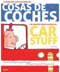 Cosas de coches / Car stuff. Un libro bilinge espaol / ingls