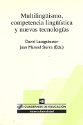 Multilingüismo, competencia lingüística y nuevas tecnologías. 