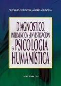 Diagnóstico, intervención e investigación en psicología humanística.
