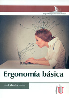 Ergonom�a b�sica. Seguridad y salud en el trabajo