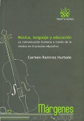 Música, lenguaje y educación. La comunicación humana a través de la música en el proceso educativo.