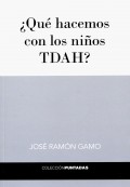 �Qu� hacemos con los ni�os TDAH?
