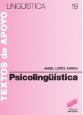 Psicolingüística. Textos de apoyo Lingüística 19