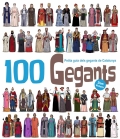 100 Gegants. Petita guia dels gegants de Catalunya. Volum 2