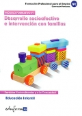 Desarrollo socioafectivo e intervención con familias. Modulo formativo VI. FPE.