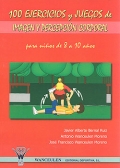 100 ejercicios y juegos de imagen y percepcin corporal para nios de 8 a 10 aos.