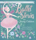 Ballet Stories for Young Children