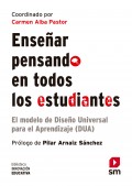 Ensear pensando en todos los estudiantes. El modelo de Diseo Universal para el Aprendizaje (DUA)