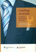 Coaching en acción. La caja de herramientas del coach.