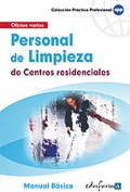 Personal de limpieza de centros residenciales. Manual básico.