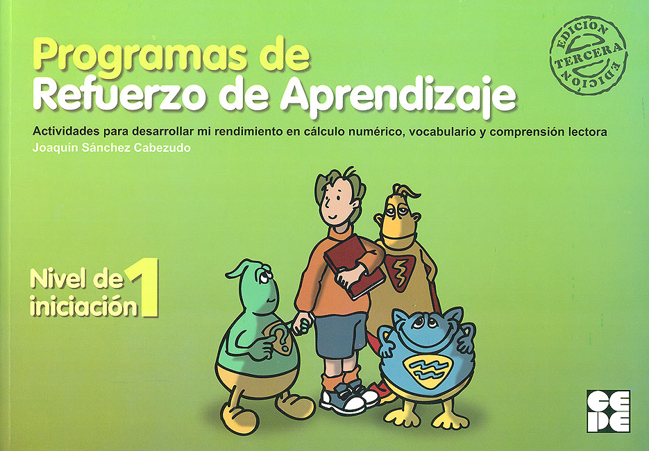 Programas De Refuerzo De Aprendizaje 1. Nivel Iniciación. Actividades