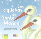 Las cigeas de Santa Marina. (Incluye CD)