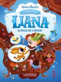 Liana: el regal de l'hivern