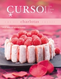 Charlotas. Curso de cocina. Todos los secretos de la cocina.