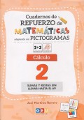 Cuadernos de Refuerzo de Matemticas Adaptacin con Pictogramas. Clculo 2. Sumas y restas sin llevar hasta el 69