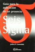 Gua para la aplicacin de un proyecto Seis Sigma