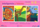 Inteligencia y Talento. Cuadernillo de Educacin Primaria 6-8 aos.