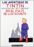 Las aventuras de Tintn. Reportero del "Petit Vintigime" en el pas de los Soviets