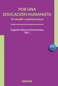 Por una educacin humanista. Un desafo contemporneo