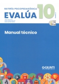 Manual técnico de la batería psicopedagógica EVALÚA-10