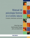 Manual de psicologa forense en el mbito laboral. Concepto, metodologa y aplicaciones