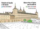 Ciudades de España y del mundo para colorear. Main cities of Spain and the world to be colored