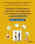 Protocolo unificado para el tratamiento transdiagnóstico de los trastornos emocionales en adolescentes. Manual del paciente