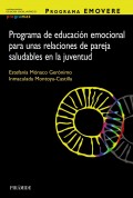 Programa EMOVERE. Programa de educacin emocional para unas relaciones de pareja saludables en la juventud