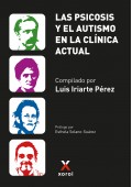 Las psicosis y el autismo en la clnica actual