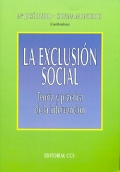 La exclusión social. Teoría y práctica de la intervención.