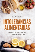 Intolerancias alimentarias. C�mo detectarlas y controlarlas