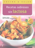 Recetas sabrosas sin lactosa.