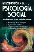 Introducción a la psicología social. Descubrimientos clásicos y estudios actuales