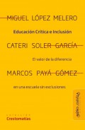 Educacin crtica e inclusin. El valor de la diferencia en una escuela sin exclusiones