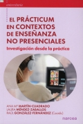 El prcticum en contextos de enseanza no presenciales. Investigacin desde la prctica