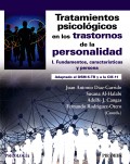 Tratamientos psicolgicos en los trastornos de la personalidad. I. Fundamentos, caractersticas y persona. Adaptado al DSM-5-TR y a la CIE-11