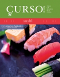 Sushi. Curso de cocina. Todos los secretos de la cocina