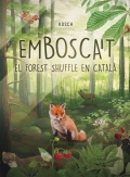 Embosca't. El Forest Shuffle en catal