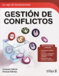 Gestión de conflictos. 66 herramientas y métodos