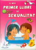 El meu primer llibre de sexualitat.