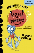 Aprender a leer en la Escuela de Monstruos 4 - Grandes pinreles. En letra mayúscula para aprender a leer (+5 años)