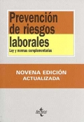 Prevenci�n de riesgos laborales. Ley y normas complementarias.