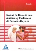 Manual de Geriatra para Auxiliares y Cuidadores de Personas Mayores. Temario.