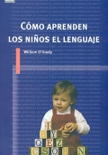 Cómo aprenden los niños el lenguaje.