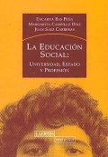 La educación social: universidad, estado y profesión.