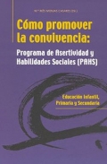 Cómo promover la convivencia: Programa de Asertividad y Hablidades Sociales (PAHS).