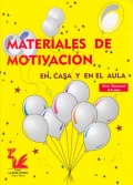 Materiales de motivación en casa y en el aula. Elemental (3-4 años)