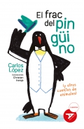 El frac del pingüino (y otros cuentos de animales)