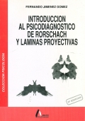 Introducción al psicodiagnóstico del Rorschach y láminas proyectivas.